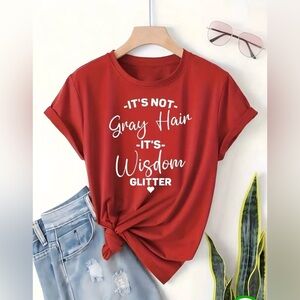 NWOT Women’s Funny Quote Crew Neck T-Shirt 95% Polyester 5% Elastane
